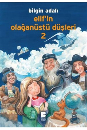 Elif'in Olağanüstü Düşleri 2…