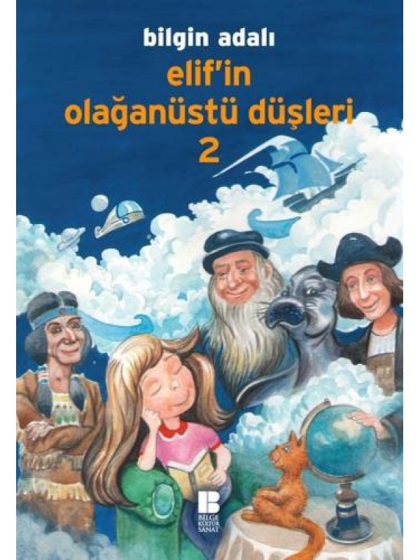 Elif'in Olağanüstü Düşleri 2…