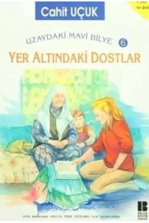 Yeraltındaki Dostlar…