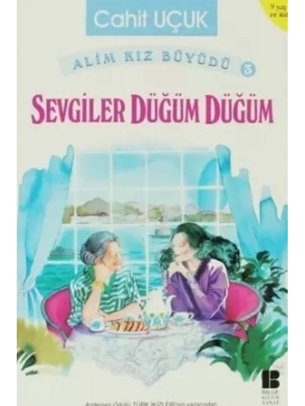 Sevgiler Düğüm Düğüm…