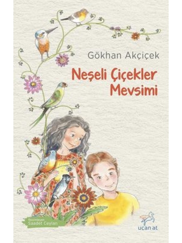 Neşeli Çiçekler Mevsimi…
