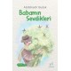 Babamın Sevdikleri