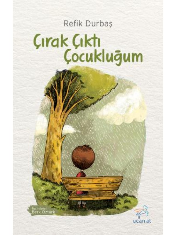 Çırak Çıktı Çocukluğum…