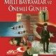 Milli Bayramlar ve Önemli Günler Şiirleri