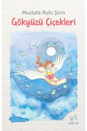 Gökyüzü Çiçekleri…