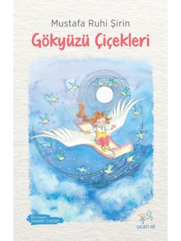 Gökyüzü Çiçekleri…
