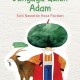 Dünyaya Gülen Adam