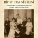 Bir Türk Âilesi Rif'at Paşa Sülâlesi
