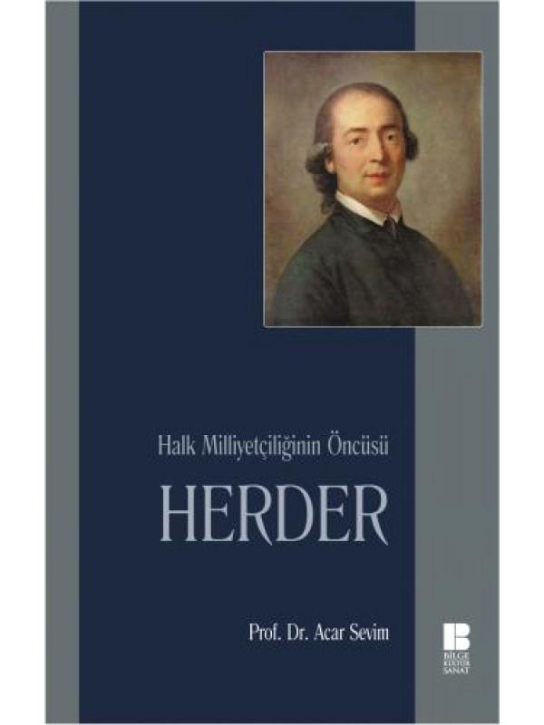 Halk Milliyetçiliğinin Öncüsü HERDER…