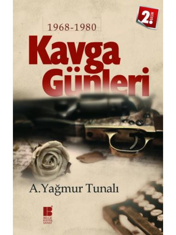 Kavga Günleri: 1968-1980…