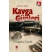 Kavga Günleri: 1968-1980