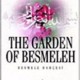 Besmele Bahçesi / The Garden Of Besmele