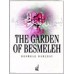 Besmele Bahçesi / The Garden Of Besmele