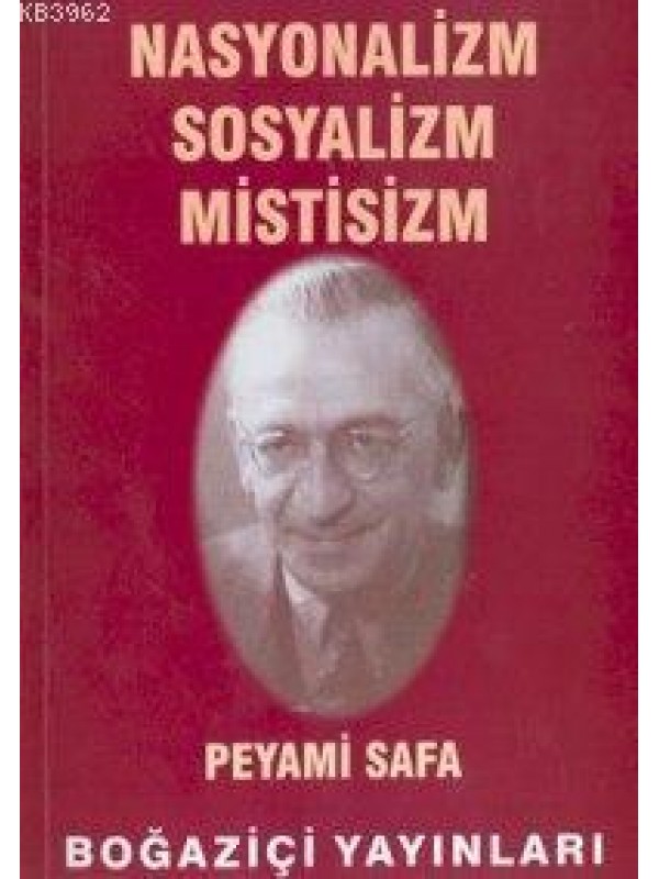 Nasyonalizm Sosyalizm Mistisizm…