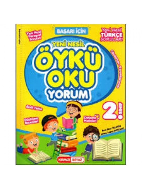 KIRMIZI BEYAZ YAYINLARI 2.SINIF YENİ NESİL ÖYKÜ OKU-YORUM…