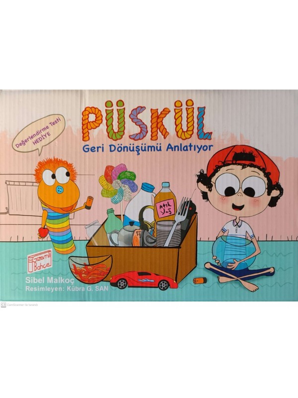 PÜSKÜL GERİ DÖNÜŞÜMÜ ANLATIYOR…