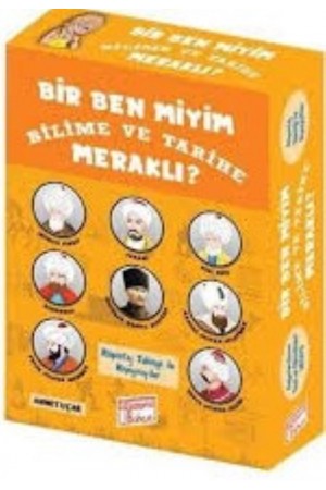 BİR BEN MİYİM BİLİME VE TARİHE MERAKLI…