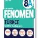 FENOMEN 8 TÜRKÇE SORU BANKASI (A)