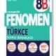 FENOMEN 8 TÜRKÇE SORU BANKASI (B)