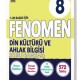 FENOMEN 8 DİN KÜLTÜRÜ VE AHLAK BİLGİSİ SORU BANKASI