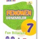 FENOMEN 7 FEN BİLİMLERİ DENEMELER (10 DENEME)