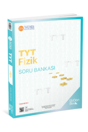 ÜÇDÖRT BEŞ YAYINLARI TYT FİZİK SORU BANKASI…