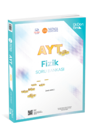 ÜÇDÖRT BEŞ YAYINLARI AYT FİZİK SORU BANKASI…