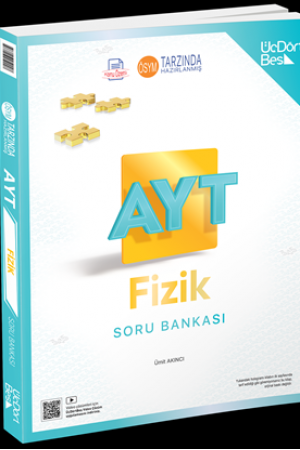 ÜÇDÖRT BEŞ YAYINLARI AYT FİZİK SORU BANKASI GÜNCEL BASKI