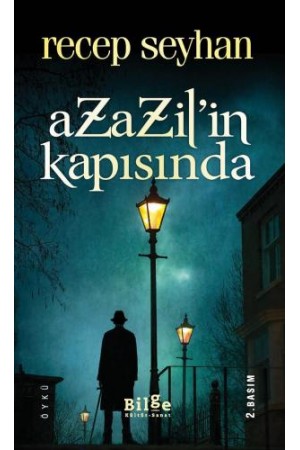 Azazil'in Kapısında…