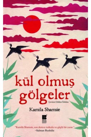 Kül Olmuş Gölgeler…