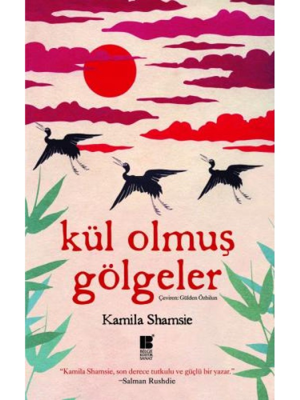 Kül Olmuş Gölgeler…