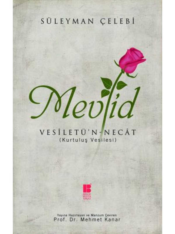 Mevlid-Vesîletü'n-Necât ((Kurtuluş Vesilesi)…