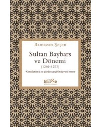 Sultan Baybars ve Dönemi (1260-1277)