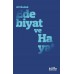 Edebiyat ve Hayat