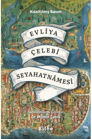 Evliya Çelebi Seyahatnâmesi -Kısaltılmış Basım-…