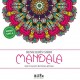 Renklerin Sırrı-Mandala -Her Yaş İçin Boyama Kitabı-