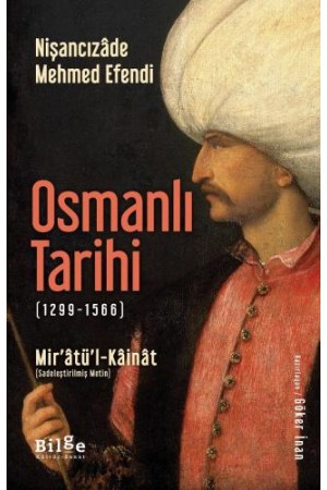 Osmanlı Tarihi (1299-1566)-Mir'âtü'l-Kâinât…