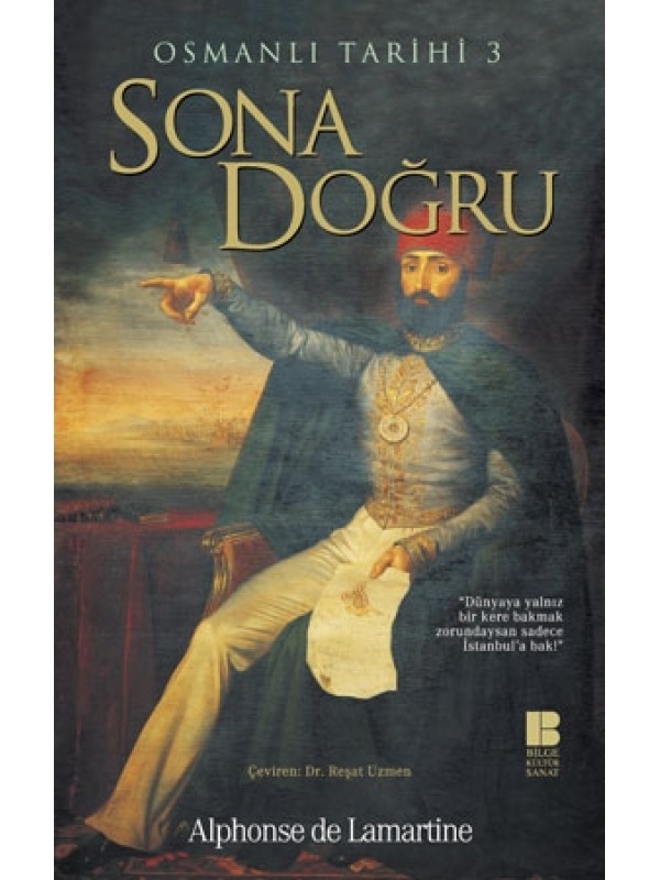 Osmanlı Tarihi 3-Sona Doğru…