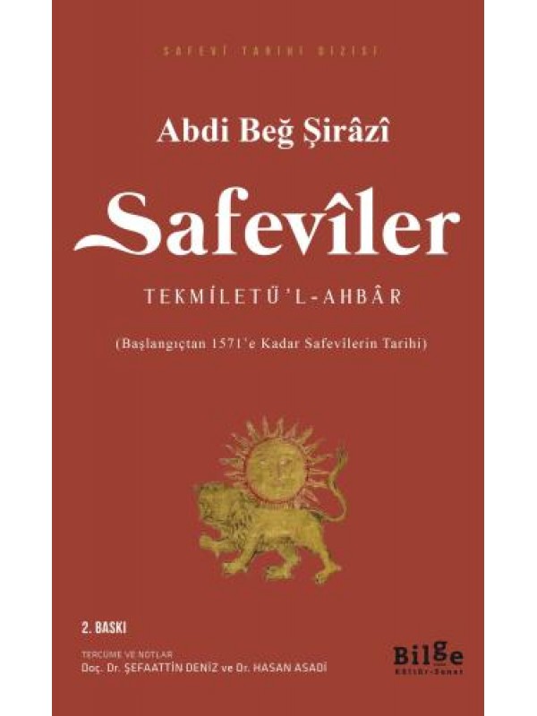 Safevîler-Tekmiletü'l-Ahbâr…
