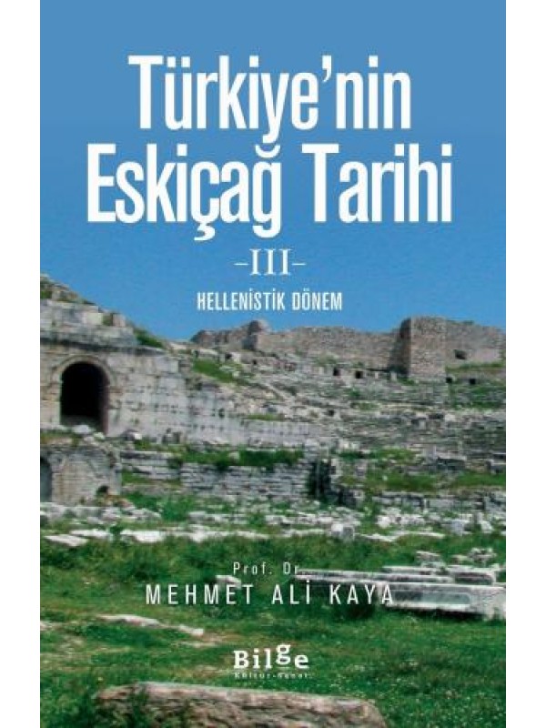 Türkiye'nin Eskiçağ Tarihi III - Hellenistik Dönem…