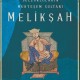 Selçukluların Muhteşem Sultanı Melikşah