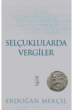 Selçuklularda Vergiler…