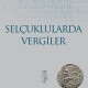 Selçuklularda Vergiler