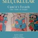 Selçuklular-Camiüt-Tevarih
