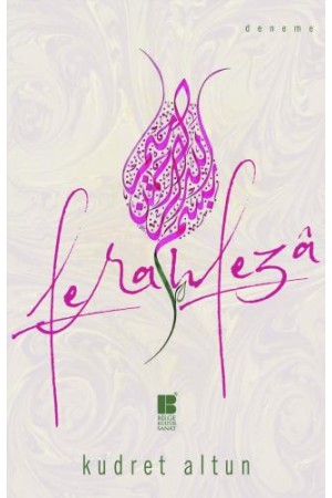 Ferahfeza…