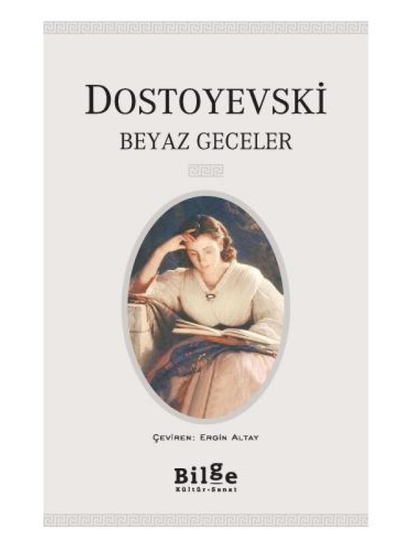 Beyaz Geceler…