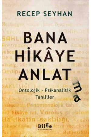 Bana Hikâye Anlat(ma)…