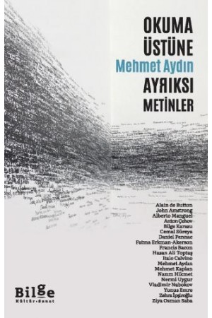 Okuma Üstüne Ayrıksı Metinler…
