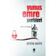 Yunus Emre Şerhleri-Çıktım Erik Dalına