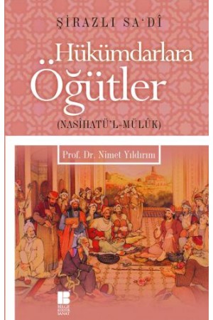 Hükümdarlara Öğütler-(Nasihatü'l Mülûk) (Nasihatü'l Mülûk)…